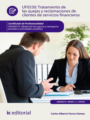 cover image of Tratamiento de las quejas y reclamaciones de clientes de servicios financieros. ADGN0210